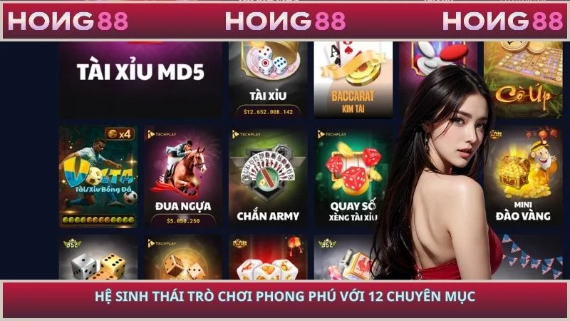 Hệ sinh thái trò chơi phong phú với 12 chuyên mục
